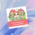 Funny Kawaii Fun Coloring Book – Cute Animals & Magical Scenes